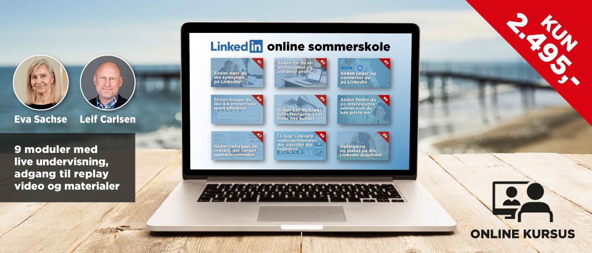 Her finder du information om LinkedIn online sommerskolen med LinkedIn eksperterne Eva Sachse og Leif Carlsen