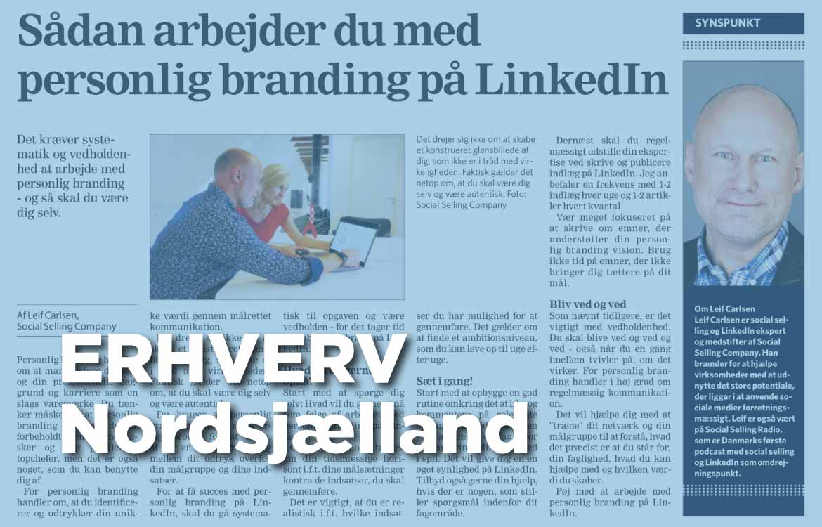 ERHVERV Nordsjælland klumme skrevet af LinkedIn ekspert Leif Carlsen om hvordan du arbejder med personlig branding på LinkedIn