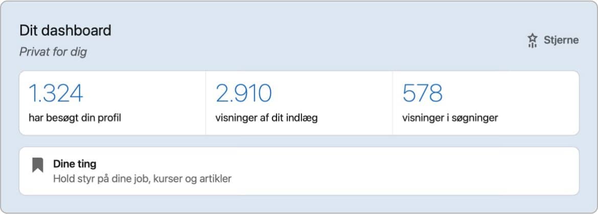 Screenshot af hvordan "Dit dashboard" ser ud på din LinkedIn profil