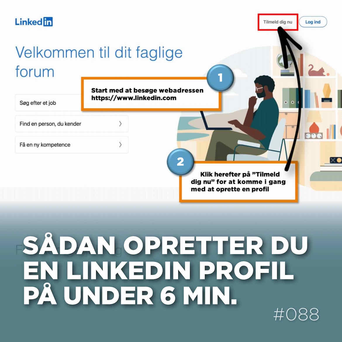 Social Selling Radio episode 88: Sådan opretter du en LinkedIn profil på under 6 minutter